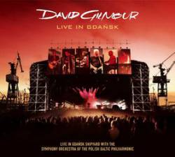 David Gilmour : Live in Gdansk